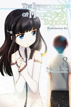 Paperback The Irregular at Magic High School, Vol. 8 (Light Novel): Reminiscence ARC Book