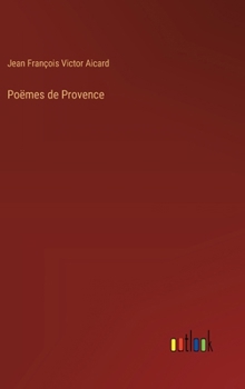 Hardcover Poëmes de Provence [French] Book