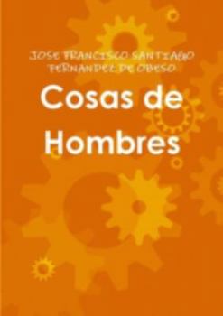 Paperback Cosas de Hombres [Spanish] Book