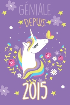 g�niale depuis 1987 avec une belle licorne: Carnet de notes lign� ou un Journal pour les filles, remplir de 110 pages (15 x 23 cm), (couverture souple finition matte, bullet journal, planner, planning