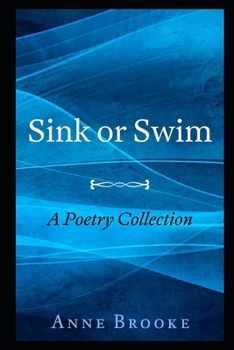 Paperback Sink or Swim: A Poetry Collection Book