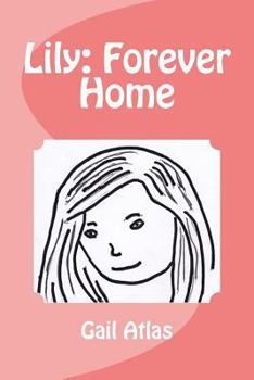 Paperback Lily: Forever Home Book