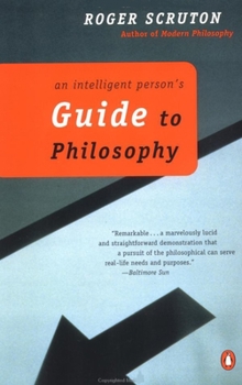 Paperback An Intelligent Person's Guide to Philosophy Book
