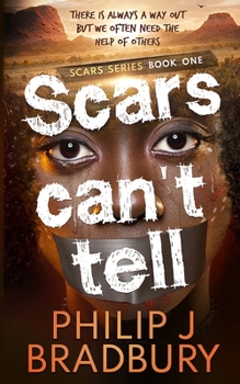 Paperback Scars Can't Tell Book