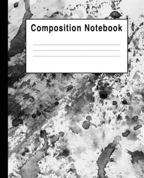 Paperback Composition Notebook: Art Black White Watercolor Abstract Book
