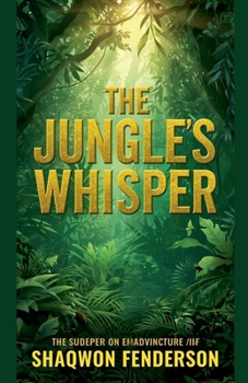 Paperback The Jungle's Whisper Book