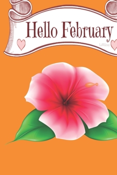 Paperback hello February: hello february 2020 Book