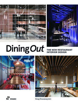 Hardcover Dining Out: The New Restaurant Interior Design Book