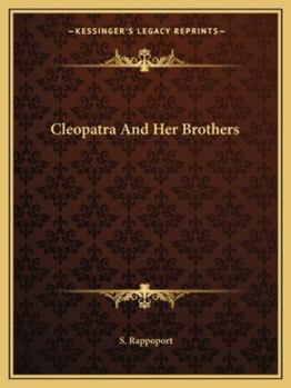 Paperback Cleopatra And Her Brothers Book
