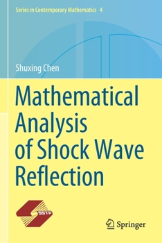 Paperback Mathematical Analysis of Shock Wave Reflection Book
