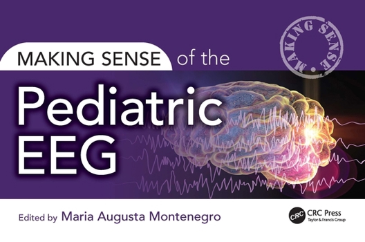 Paperback Making Sense of the Pediatric Eeg Book