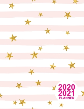 2020 2021 Planner: Large Two Year Monthly Planner Calendar Schedule Organizer January 2020 to December 2021 (24 Months) | Gift Ideas for Girls, Teens, Girls, Women | Product Code XR 06791