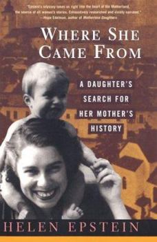 Paperback Where She Came from: A Daughter's Search for Her Mother's History Book