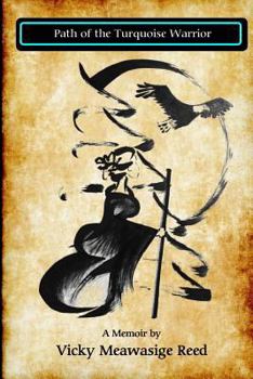 Paperback Path of the Turquoise Warrior Book