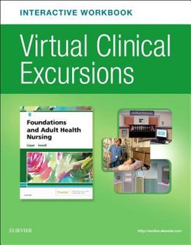 Paperback Virtual Clinical Excursions Online and Print Workbook for Foundations and Adult Health Nursing Book