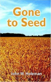 Paperback Gone to Seed Book