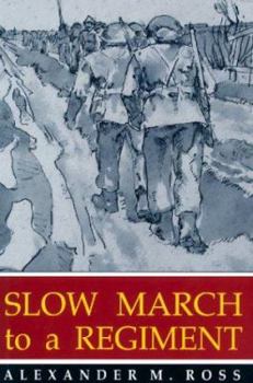 Paperback Slow March to a Regiment Book