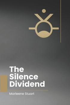 Paperback The Silence Dividend Book