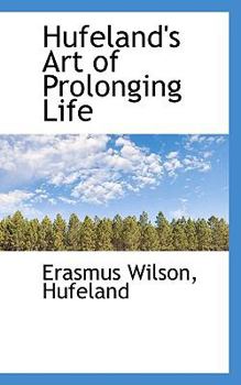 Hufeland's Art of Prolonging Life