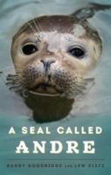 Paperback A Seal Called Andre Book