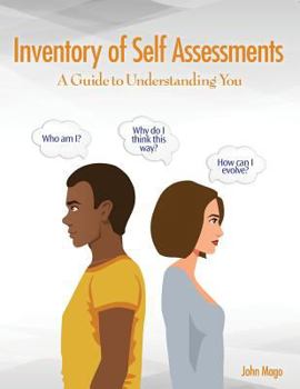 Paperback Inventory of Self Assessments: A Guide to Understanding You Book