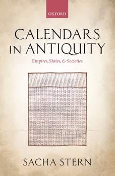 Hardcover Calendars in Antiquity: Empires, States, and Societies Book