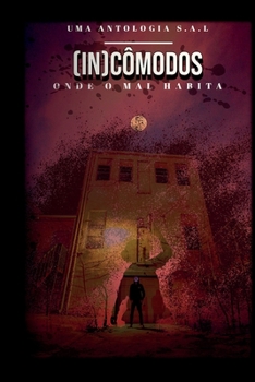 Paperback (In)c?modos: Onde o mal habita [Portuguese] Book