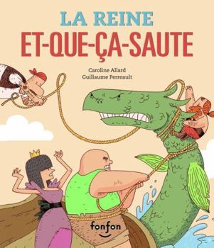 Paperback Reine Et-que-ça-saute(La) [French] Book