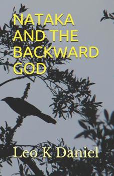 Paperback Nataka and the Backward God Book