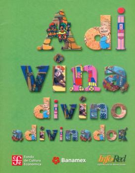 Paperback Adivina Divino Adivinador [Spanish] Book