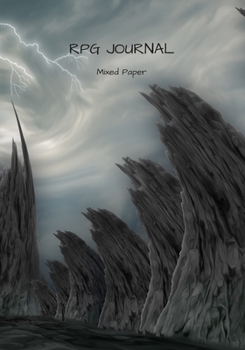 RPG Journal mixed paper: Lined, hex, graph & dot grid pages for Dungeon Masters and Players to track and record their adventures and campaigns (rocky grey lightning)