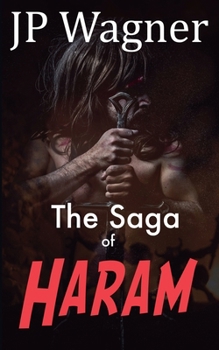 Paperback The Saga of Haram Book