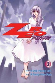 Zero The Beginning of the Coffin Volume 2 - Book #2 of the Zero: The Beginning of the Coffin