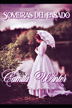 Paperback Sombras del pasado [Spanish] Book
