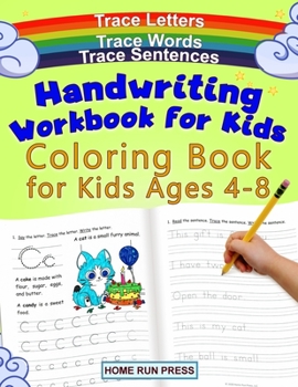 Paperback Handwriting Workbook for Kids Coloring Book for Kids Ages 4-8: Trace Letters Book