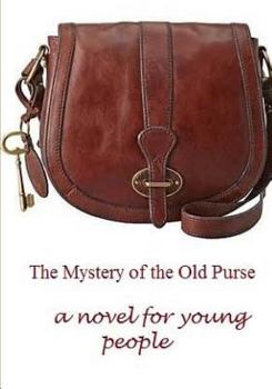 Paperback The Mystery of the Old Purse Book