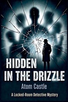 Paperback Hidden in the Drizzle Book