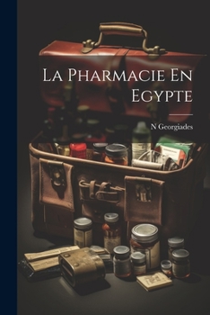 Paperback La Pharmacie En Egypte [French] Book