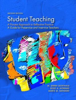 Paperback Student Teaching: A Process Approach to Reflective Practice Book