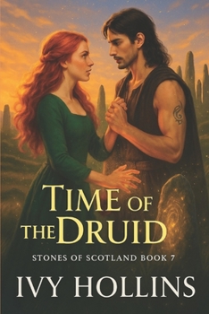 Time of the Druid (Stones of Scotland)