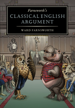 Hardcover Farnsworth's Classical English Argument Book