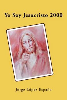 Paperback Yo Soy Jesucristo 2000 [Spanish] Book