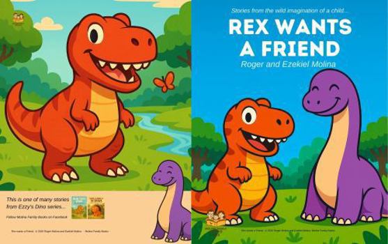 Paperback Rex Wants A Friend (Ezzy's Dino Friends Series) Book