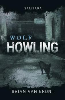 Paperback Samsara: Wolf Howling Book