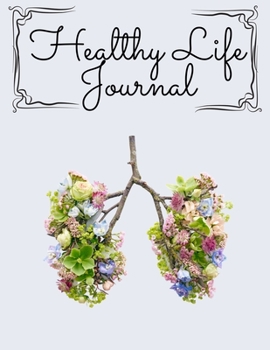 Paperback Healthy Life Journal Book