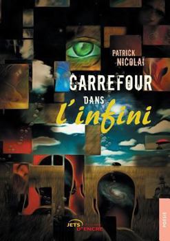 Paperback Carrefour dans l'infini [French] Book