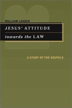 Paperback Jesus' Attitude Towards the Law: A Study of the Gospels Book