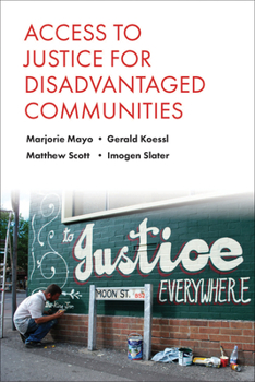 Paperback Access to Justice for Disadvantaged Communities Book