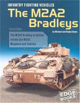 Hardcover Infantry Fighting Vehicles: The M2a2 Bradleys Book