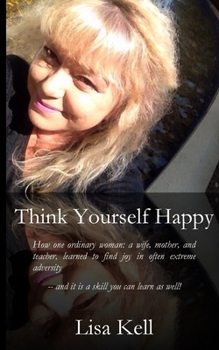 Paperback Think Youself Happy Book